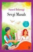 Sevgi Masali - Behrengi, Samed