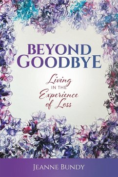 Beyond Goodbye - Bundy, Jeanne