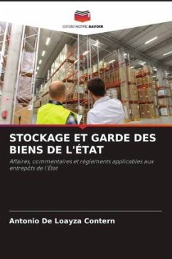 STOCKAGE ET GARDE DES BIENS DE L'ÉTAT - De Loayza Contern, Antonio