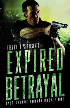 Expired Betrayal - Phillips, Lisa