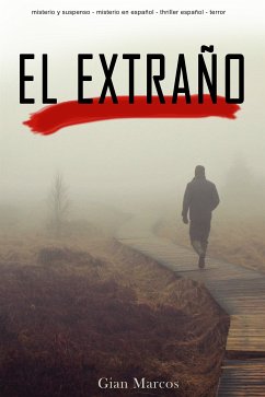 El extraño (eBook, ePUB) - Marcos, Gian