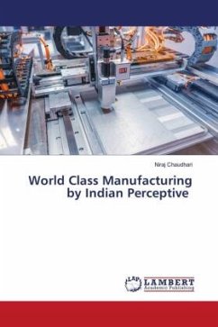 World Class Manufacturing by Indian Perceptive - Chaudhari, Niraj