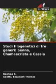 Studi filogenetici di tre generi: Senna, Chamaecrista e Cassia