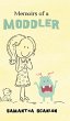 Memoirs of a Moddler - Bild 1