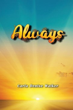 Always - Walker, Carla Denise