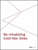 Re-inhabiting Cold War Sites (eBook, PDF)