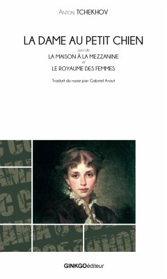 La Dame au petit chien et autres nouvelles (eBook, ePUB) - Tchekhov, Anton