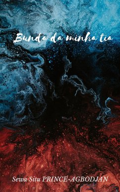 Bunda da minha tia (eBook, ePUB) - Situ PRINCE-AGBODJAN, Sewa