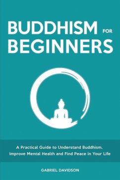 Buddhism for Beginners - Davidson, Gabriel