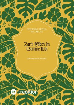 Zarte Fäden im Sommerlicht (eBook, ePUB) - Heyer-Bellmann, Frederike