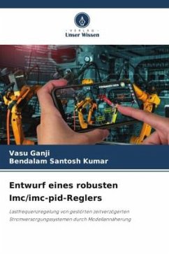 Entwurf eines robusten Imc/imc-pid-Reglers - Ganji, Vasu;Santosh Kumar, Bendalam