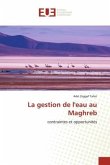 La gestion de l'eau au Maghreb