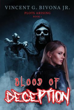 Blood of Deception - Bivona, Vincent G.