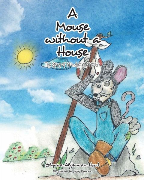 A Mouse without A House A Mouse without A House