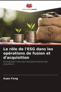 Le rôle de l'ESG dans les opérations de fusion et d'acquisition - Feng, Xuan