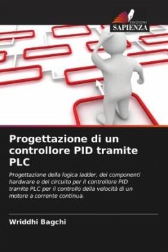 Progettazione di un controllore PID tramite PLC - Bagchi, Wriddhi