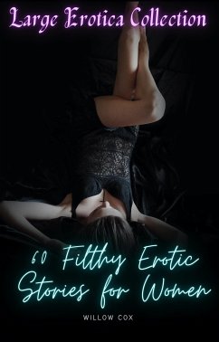 Large Erotica Collection (eBook, ePUB) - Cox, Willow