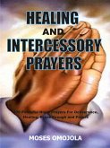 Healing And Intercessory Prayers (eBook, ePUB)