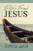 Peter's Friend Jesus (eBook, ePUB)