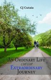 An Ordinary Life on an Extraordinary Journey (eBook, ePUB)