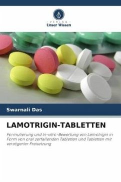 LAMOTRIGIN-TABLETTEN - Das, Swarnali;Patil, Chetan;A.K. Jha, Dr.