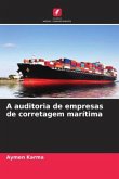 A auditoria de empresas de corretagem marítima