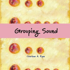 Grouping Sound - Ryan, Charlene A.