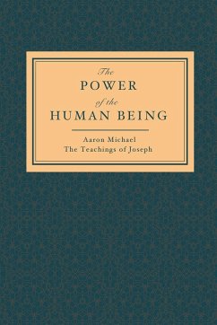 The Power of the Human Being - Michael, Aaron