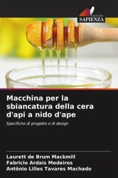 Macchina per la sbiancatura della cera d'api a nido d'ape - de Brum Mackmill, Laurett;Ardais Medeiros, Fabricio;Lilles Tavares Machado, Antônio