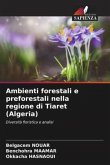 Ambienti forestali e preforestali nella regione di Tiaret (Algeria)