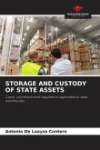 STORAGE AND CUSTODY OF STATE ASSETS