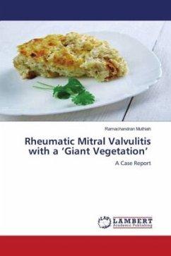 Rheumatic Mitral Valvulitis with a ¿Giant Vegetation¿
