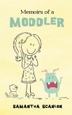 Memoirs of a Moddler