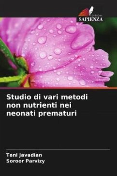 Studio di vari metodi non nutrienti nei neonati prematuri - Javadian, Teni;parvizy, soroor