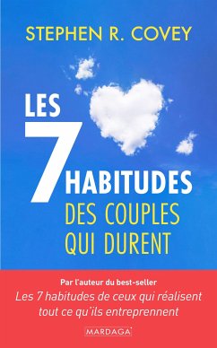 Les 7 habitudes des couples qui durent (eBook, ePUB) - Covey, Stephen R.