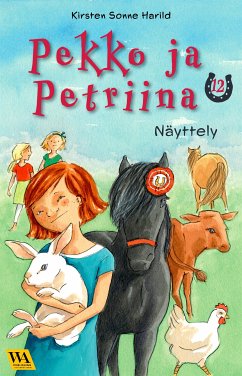 Pekko ja Petriina 12: Näyttely (eBook, ePUB) - Sonne Harild, Kirsten