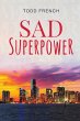 Sad Superpower - Bild 1