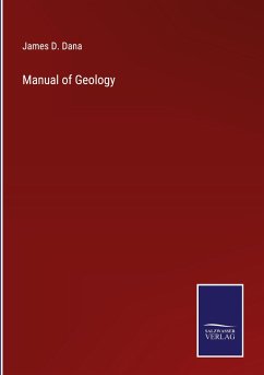 Manual of Geology - Dana, James D.