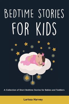 Bedtime Stories for Kids - Harvey, Larissa
