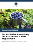 Antioxidative Bewertung der Blätter von Cassia angustifolia