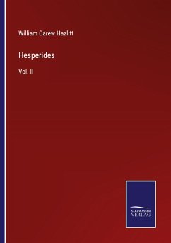 Hesperides - Hazlitt, William Carew