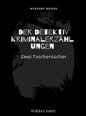 Zwei Taschentücher (eBook, ePUB) Zwei Taschentücher (eBook, ePUB)