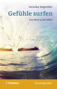 Gefühle surfen (eBook, PDF) - Stegmüller, Veronika