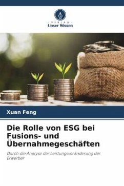 Die Rolle von ESG bei Fusions- und Übernahmegeschäften - Feng, Xuan