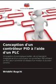 Conception d'un contrôleur PID à l'aide d'un PLC
