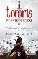 Tomris - Serdengecti, Burak