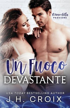 Un Fuoco Devastante - Croix, Jh