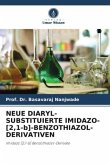 NEUE DIARYL-SUBSTITUIERTE IMIDAZO-[2,1-b]-BENZOTHIAZOL-DERIVATIVEN