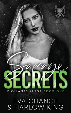 Savage Secrets - Chance, Eva; King, Harlow