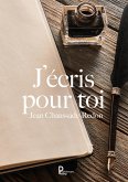 J'écris pour toi (eBook, ePUB) J'écris pour toi (eBook, ePUB)